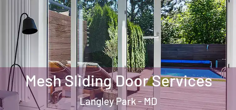  Mesh Sliding Door Services Langley Park - MD