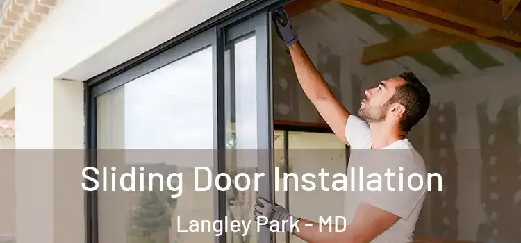  Sliding Door Installation Langley Park - MD